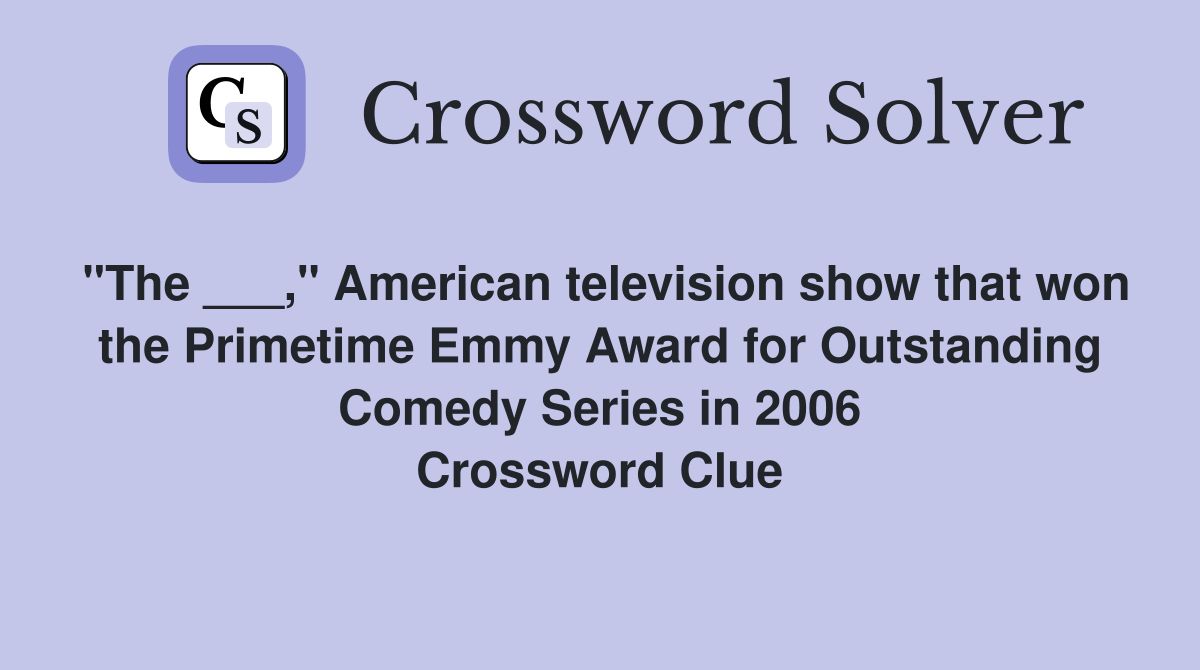 "The ___," American television show that won the Primetime Emmy Award